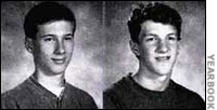 Eric Harris and Dylan Klebold