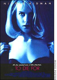 Movie Poster: To Die For