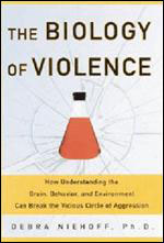 Book Cover: The Biology of Violence