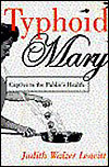 Book cover: Typhoid Mary: Captive to the Public Health